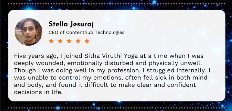 Stella Jesuraj Testimonials Sittha Viruthi Yoga